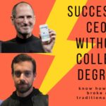 Successful CEOs without college degrees